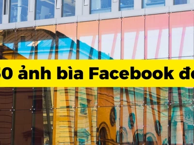 Tuyển Tập Ảnh Bìa Facebook Đẹp Nhất Cho Năm 2026: Nâng Tầm Thương Hiệu Cá Nhân